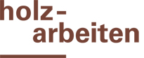 holzarbeiten
